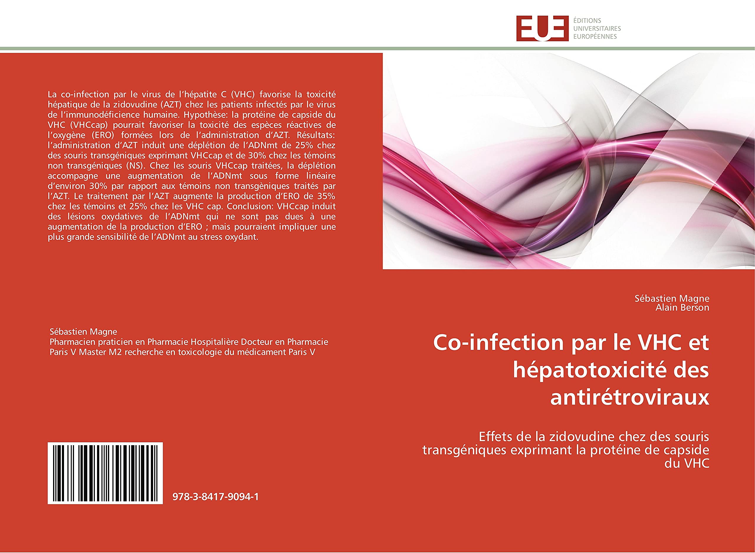 Co-infection par le VHC et hépatotoxicité des antirétroviraux: Effets de la zidovudine chez des souris transgéniques exprimant la protéine de capside du VHC book