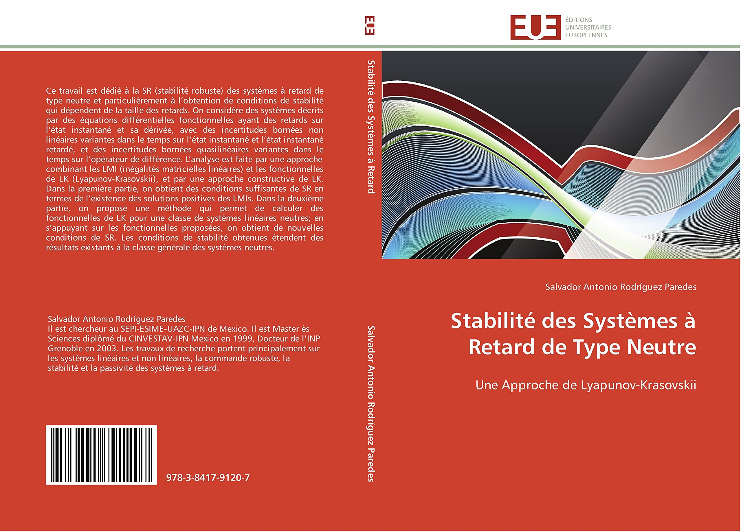 Stabilité des Systèmes à Retard de Type Neutre: Une Approche de Lyapunov-Krasovskii book