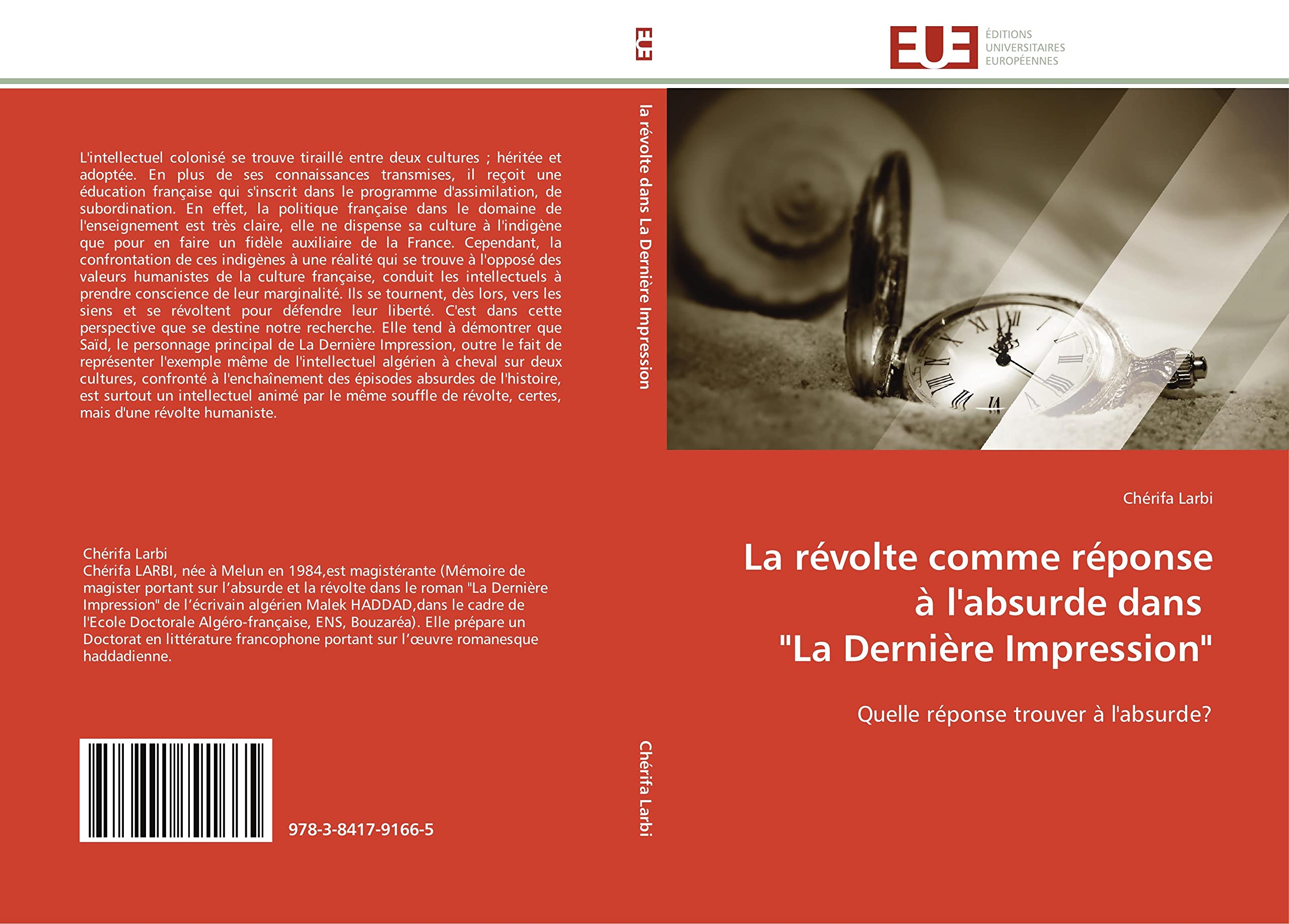 La révolte comme réponse à l'absurde dans "La Dernière Impression": Quelle réponse trouver à l'absurde? book