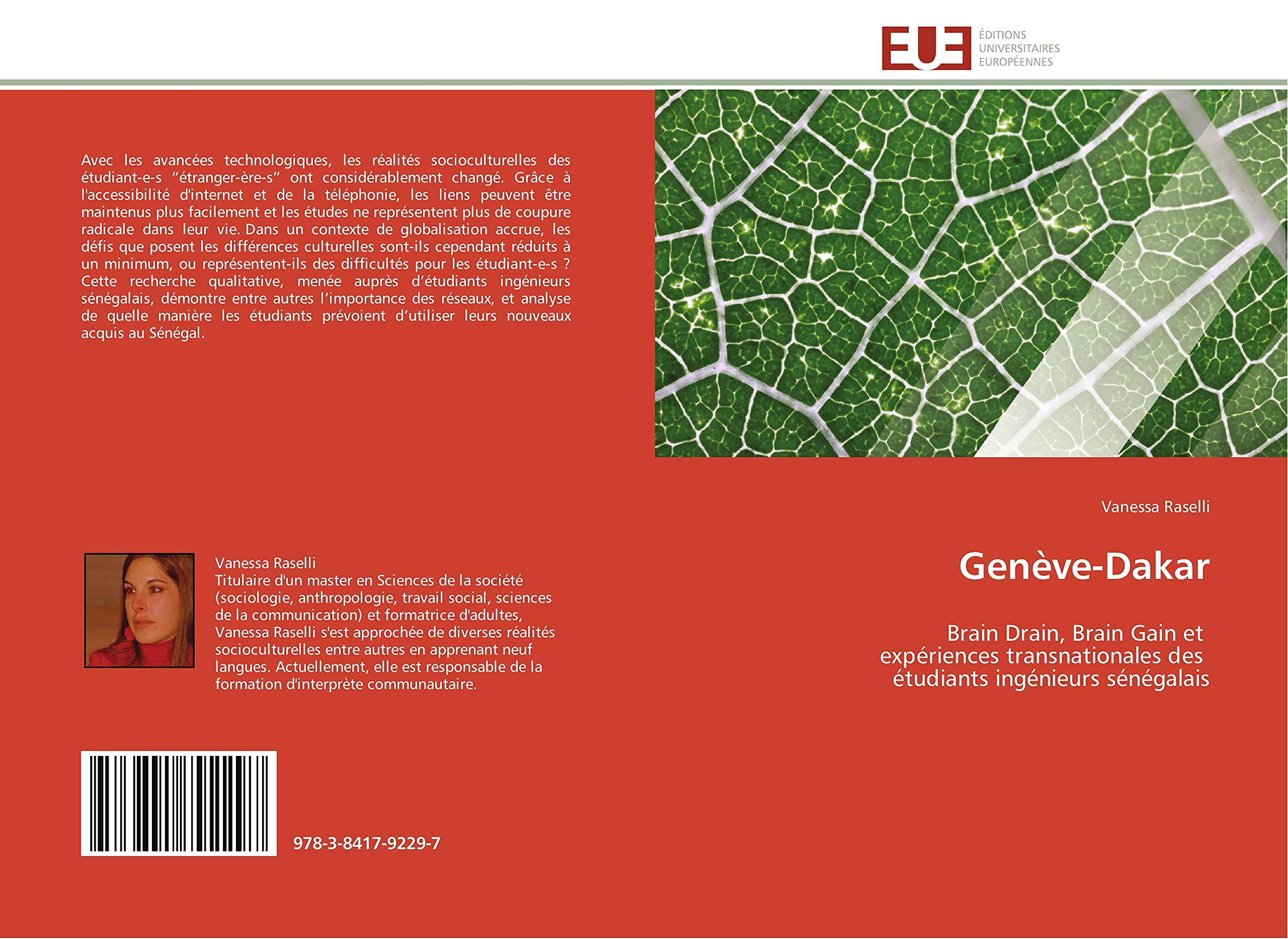 Genève-Dakar: Brain Drain, Brain Gain et expériences transnationales des étudiants ingénieurs sénégalais book