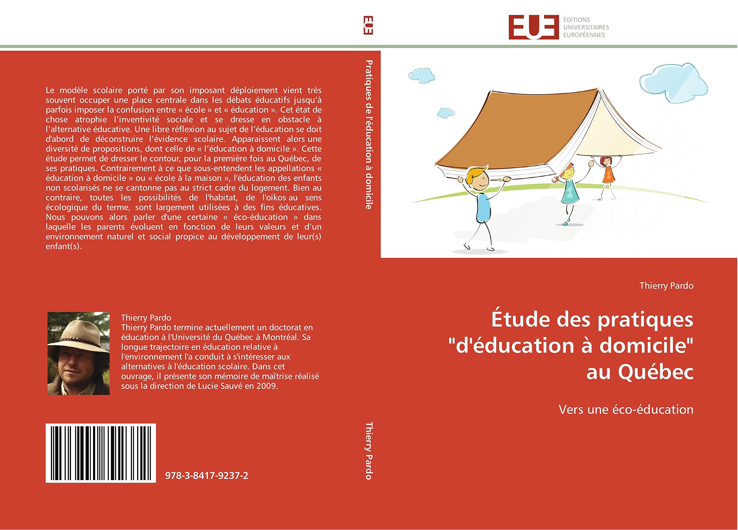 Étude des pratiques "d'éducation à domicile" au Québec: Vers une éco-éducation book