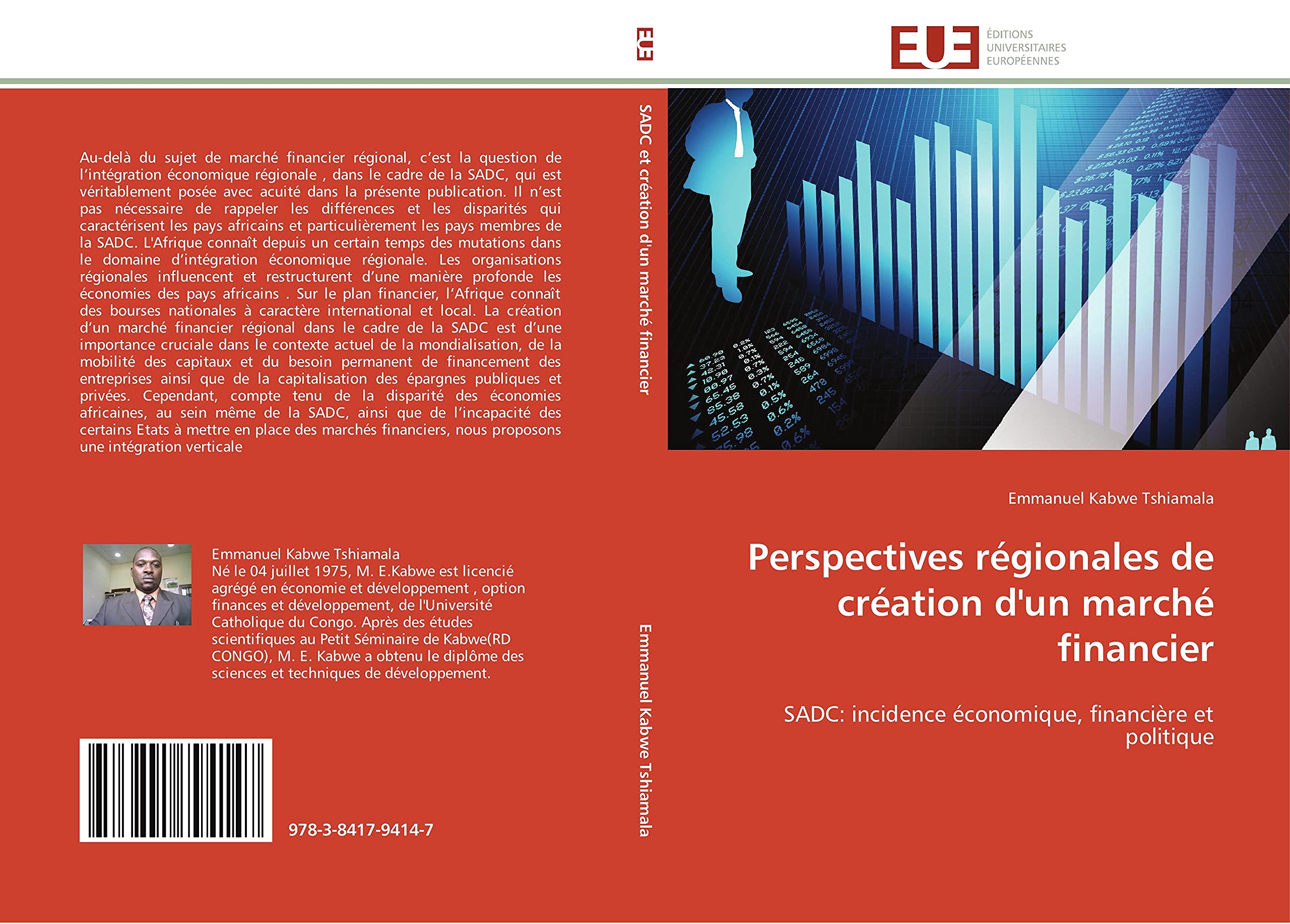Perspectives régionales de création d'un marché financier: SADC: incidence économique, financière et politique book