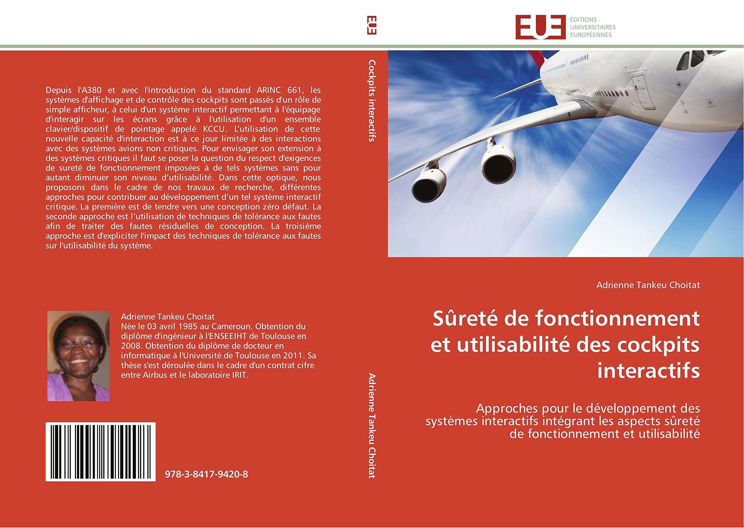 Sûreté de fonctionnement et utilisabilité des cockpits interactifs: Approches pour le développement des systèmes interactifs intégrant les aspects sûreté de fonctionnem book