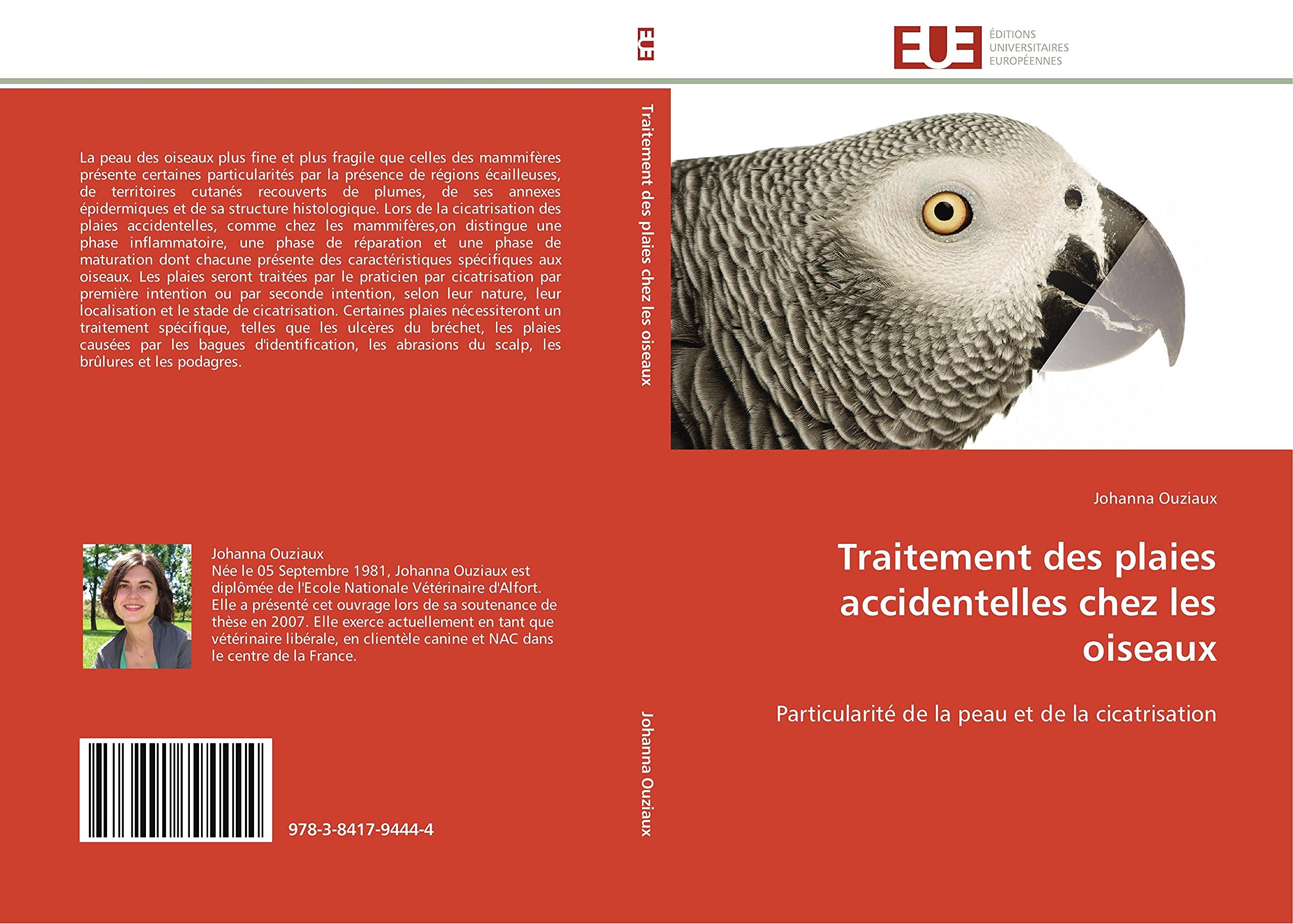 Traitement des plaies accidentelles chez les oiseaux: Particularité de la peau et de la cicatrisation book