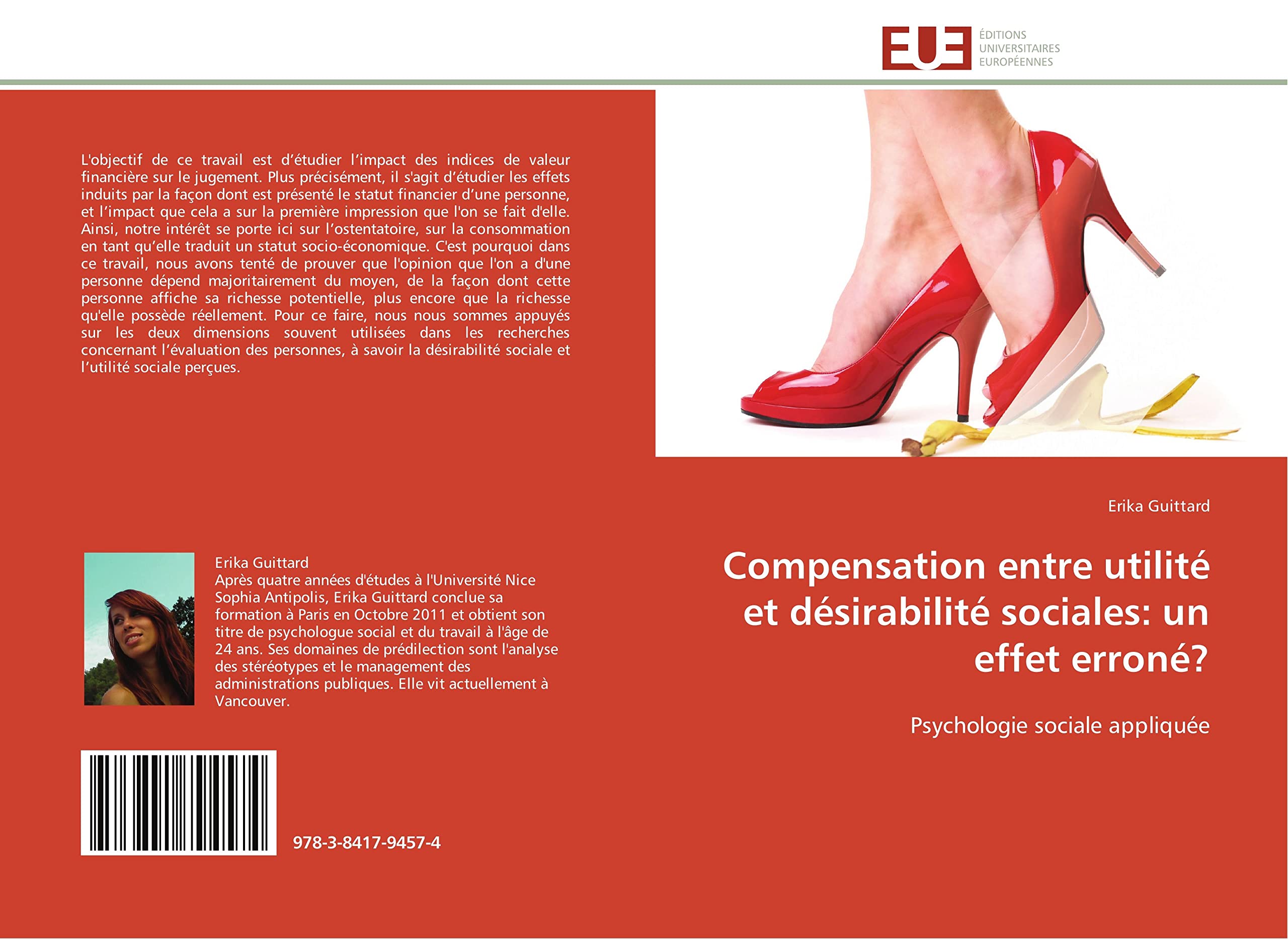 Compensation entre utilité et désirabilité sociales: un effet erroné?: Psychologie sociale appliquée book