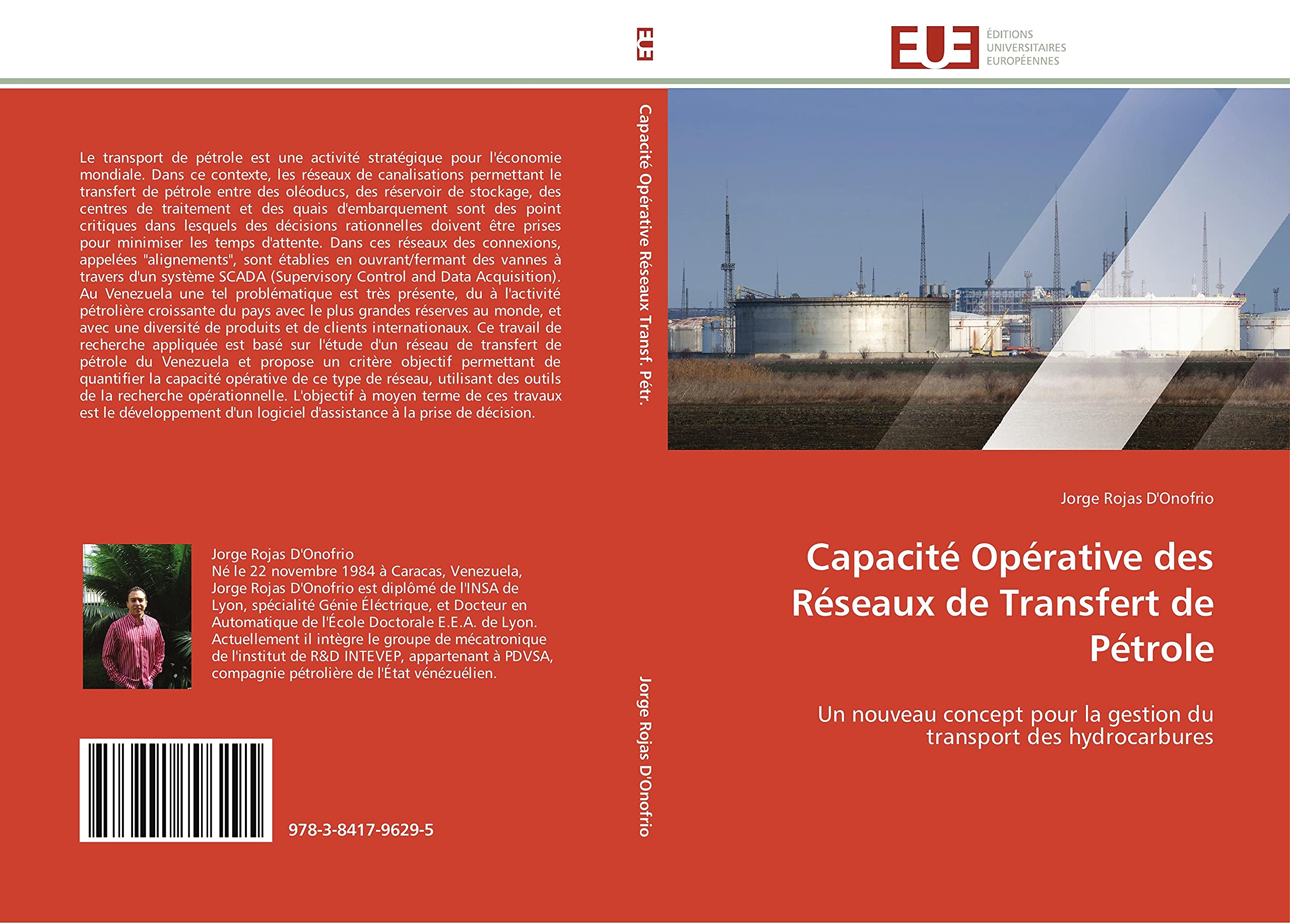 Capacité Opérative des Réseaux de Transfert de Pétrole: Un nouveau concept pour la gestion du transport des hydrocarbures book