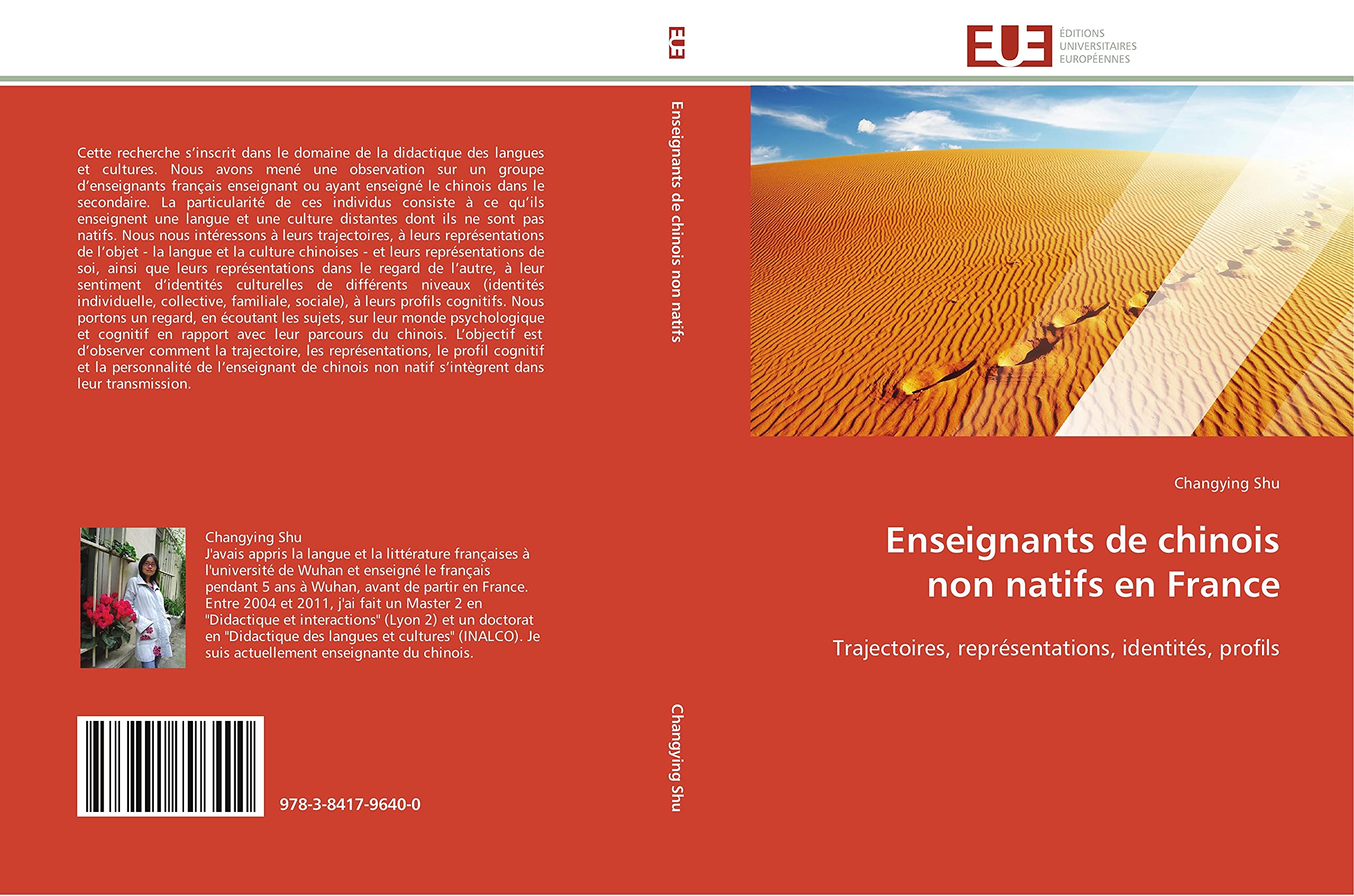 Enseignants de chinois non natifs en France: Trajectoires, représentations, identités, profils book