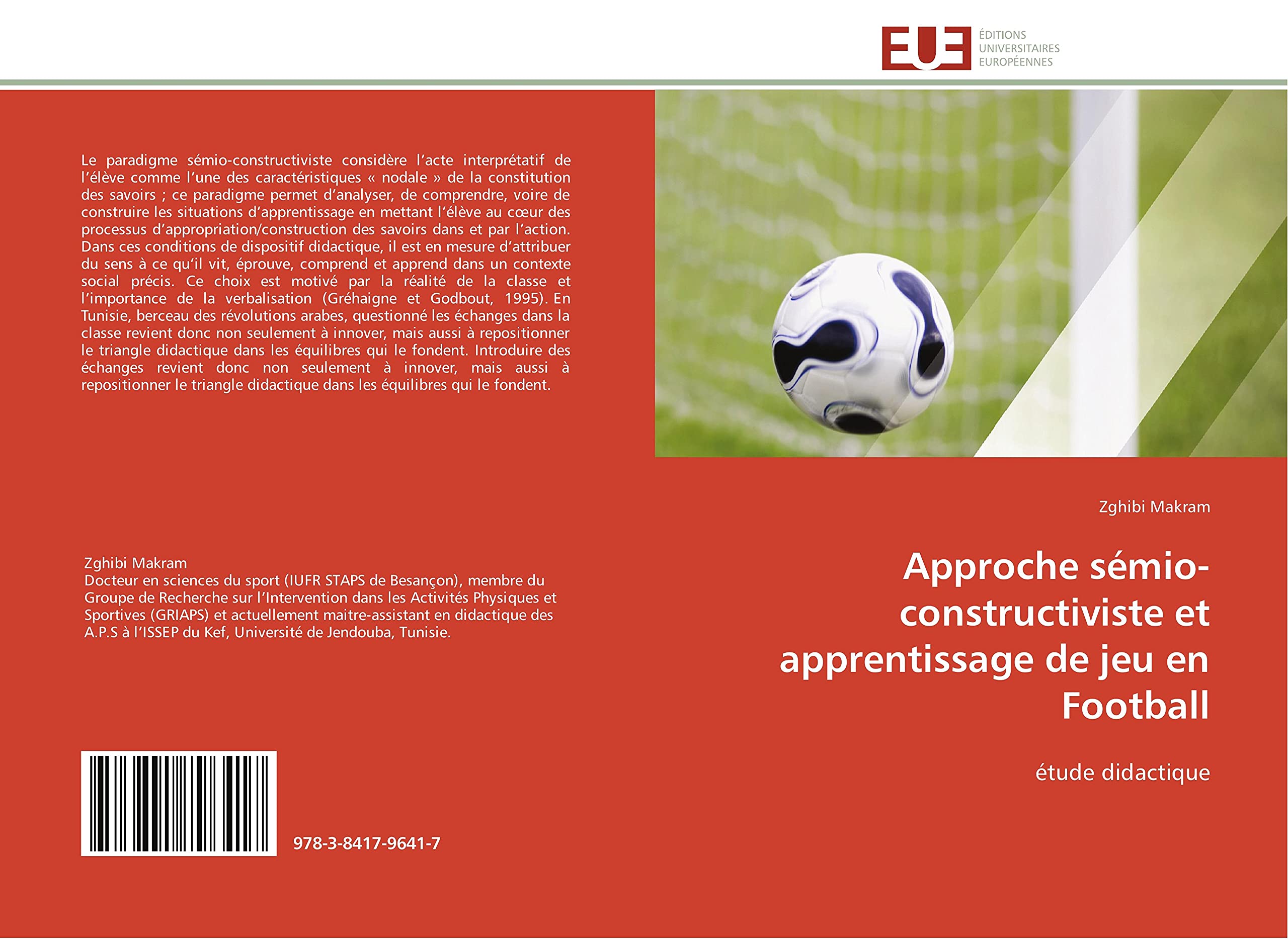 Approche sémio-constructiviste et apprentissage de jeu en Football: étude didactique book