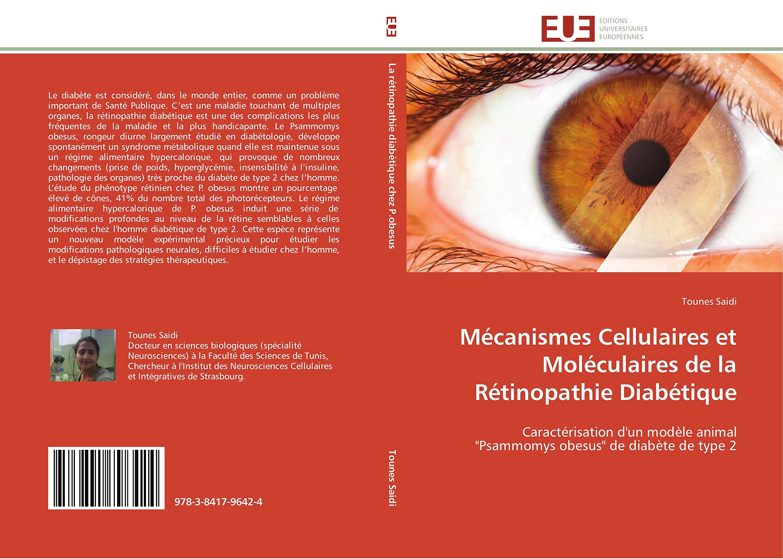Mécanismes Cellulaires et Moléculaires de la Rétinopathie Diabétique: Caractérisation d'un modèle animal "Psammomys obesus" de diabète de type 2 book