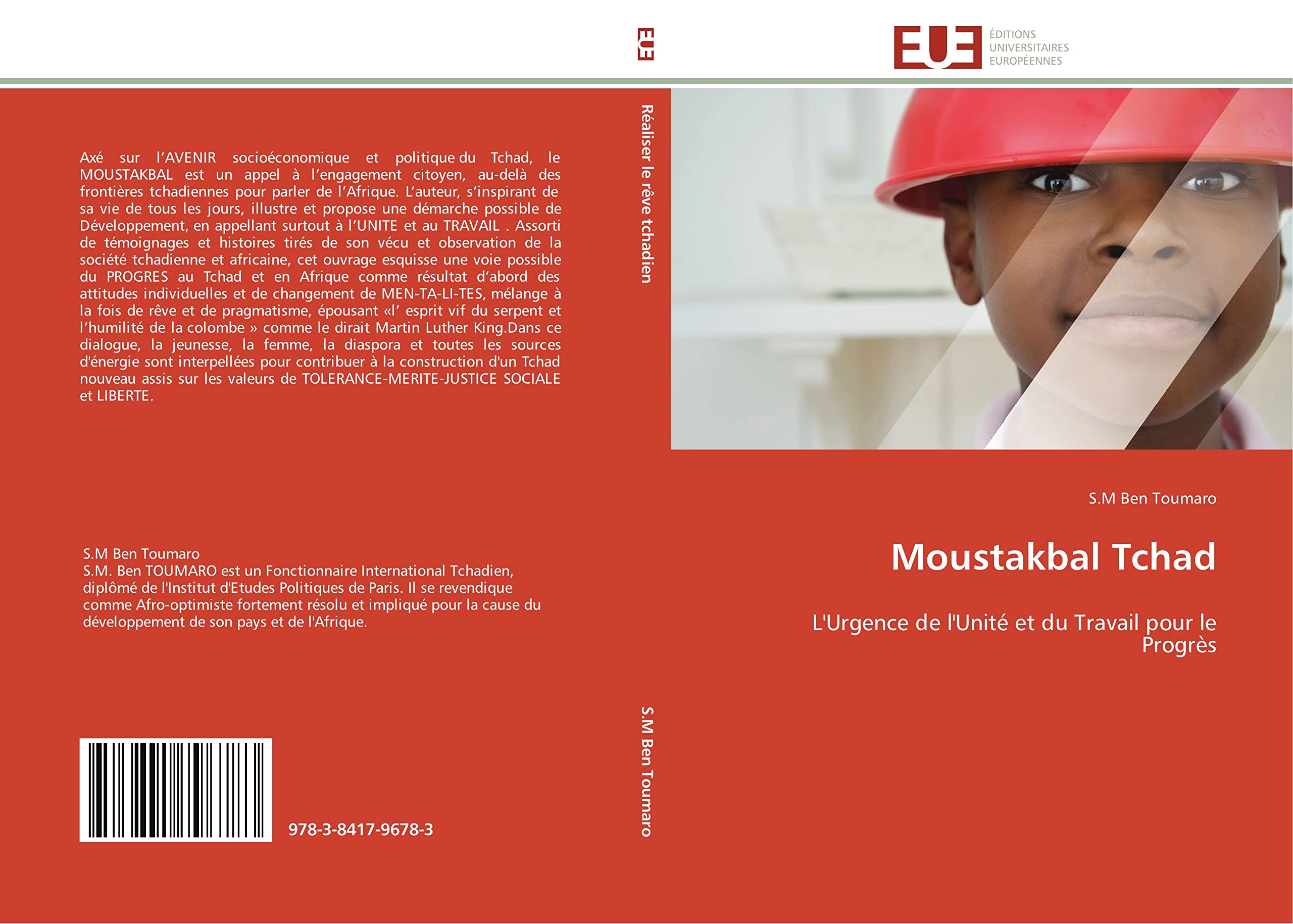 Moustakbal Tchad: L'Urgence de l'Unité et du Travail pour le Progrès book
