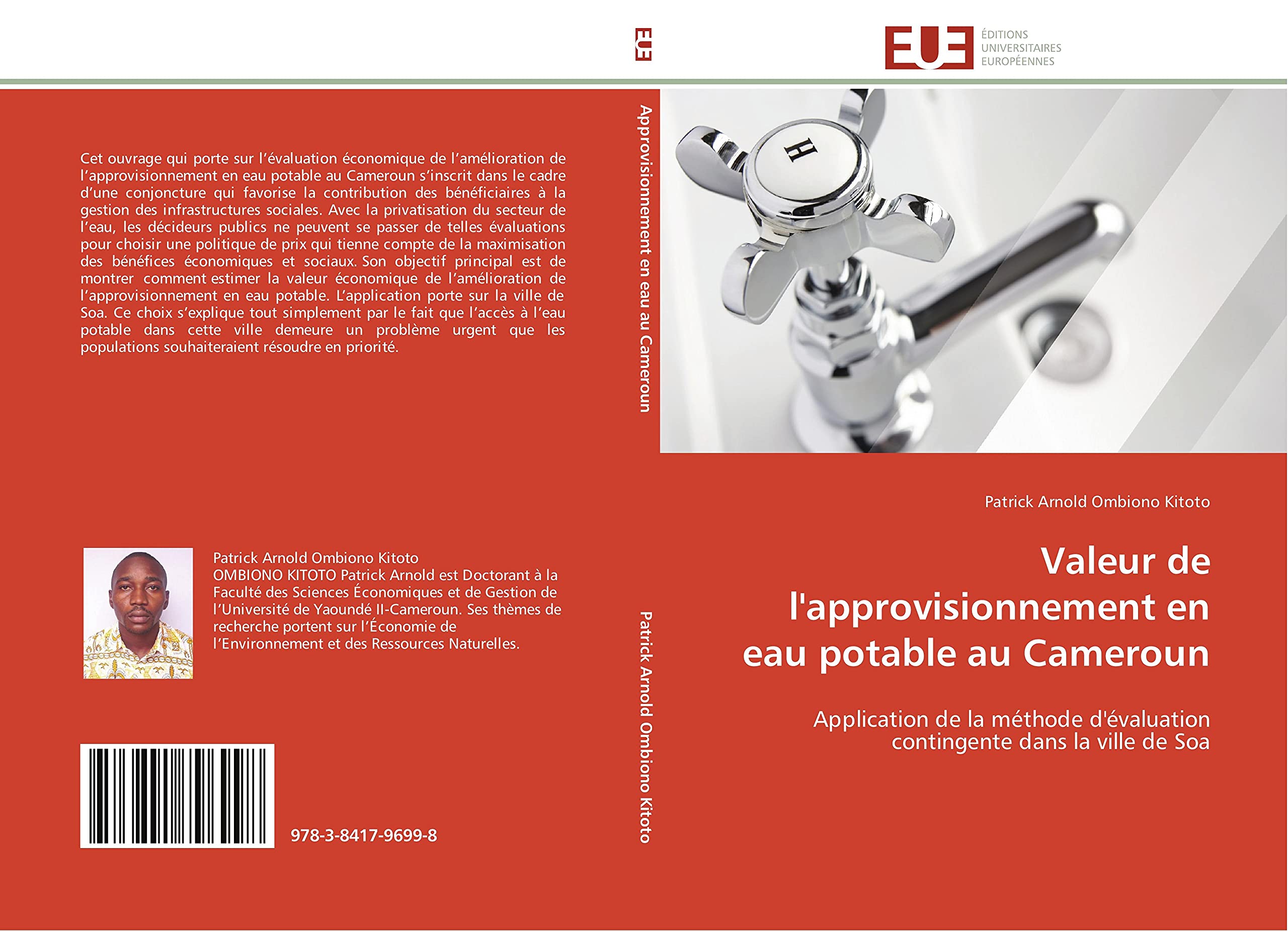 Valeur de l'approvisionnement en eau potable au Cameroun: Application de la méthode d'évaluation contingente dans la ville de Soa book