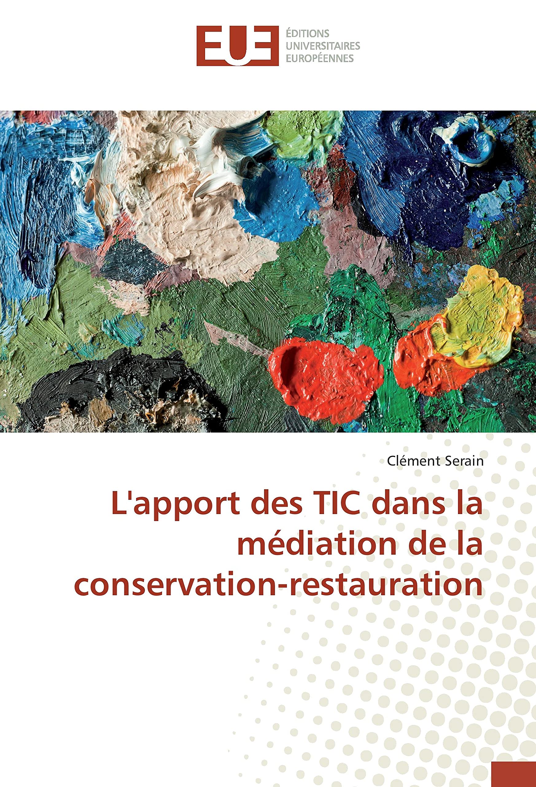 L'apport des TIC dans la médiation de la conservation-restauration book
