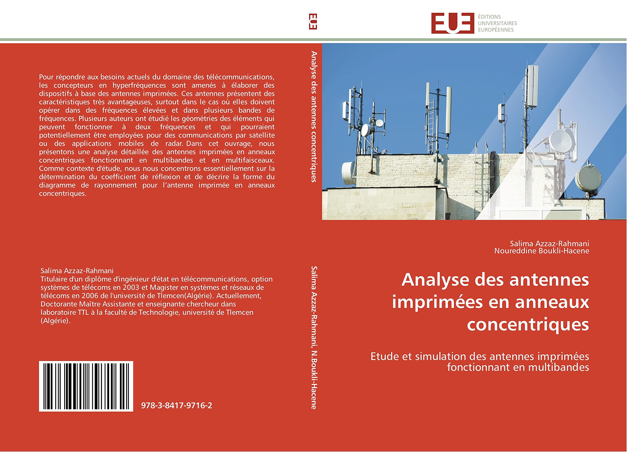 Analyse des antennes imprimées en anneaux concentriques: Etude et simulation des antennes imprimées fonctionnant en multibandes book