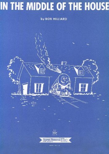 In The Middle Of The House: as performed by Vaughn Monroe, Single Songbook Books