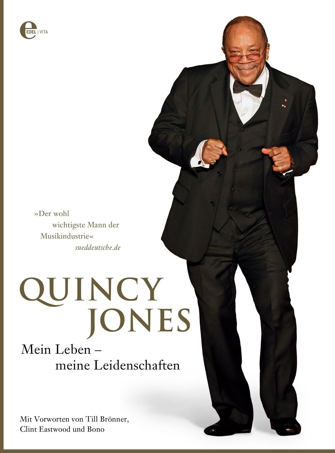 Mein Leben - meine Leidenschaften: Mit Vorworten von Till Brönner, Clint Eastwood und Bono Art & Literature Books