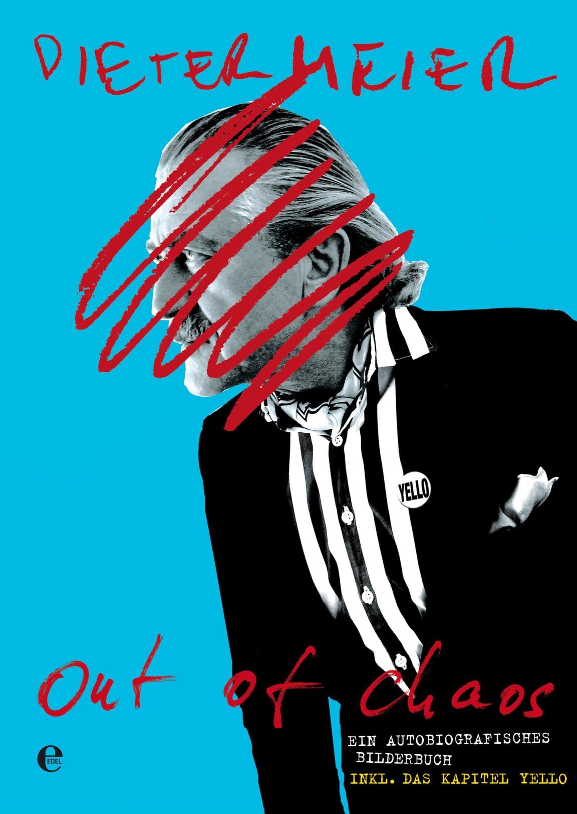 Out of Chaos - Ein autobiografisches Bilderbuch Art & Literature