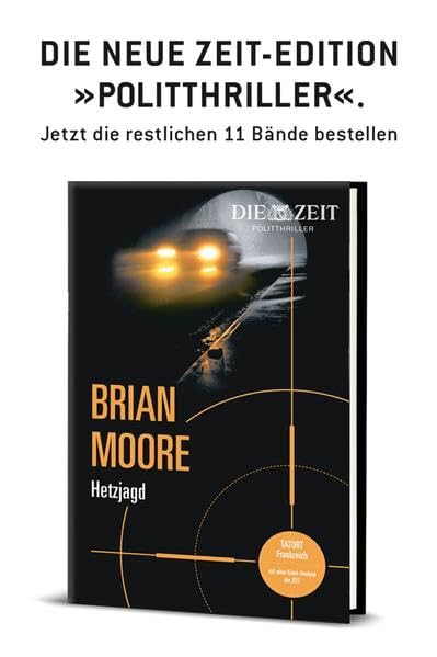 Hetzjagd: Gebundene Ausgabe aus der 12teiligen Zeit-Politthriller-Edition (ZEIT Kriminalromane) Contemporary literature