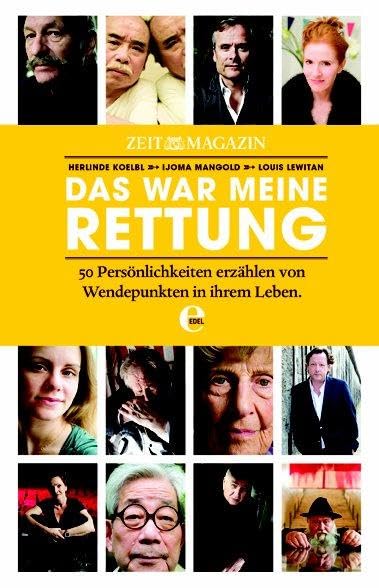 Die ZEIT - Das war meine Rettung Essays & Short Stories