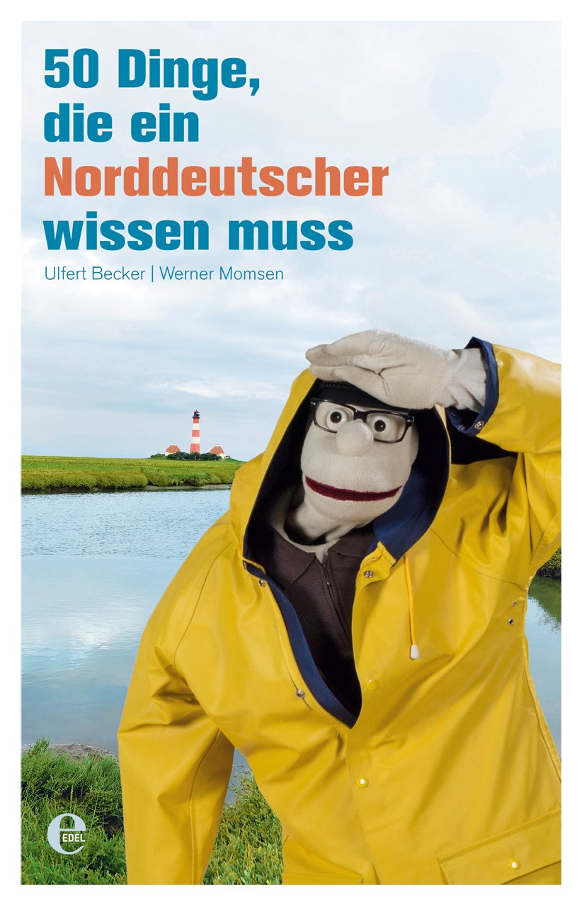 50 Dinge, die ein Norddeutscher wissen muss book