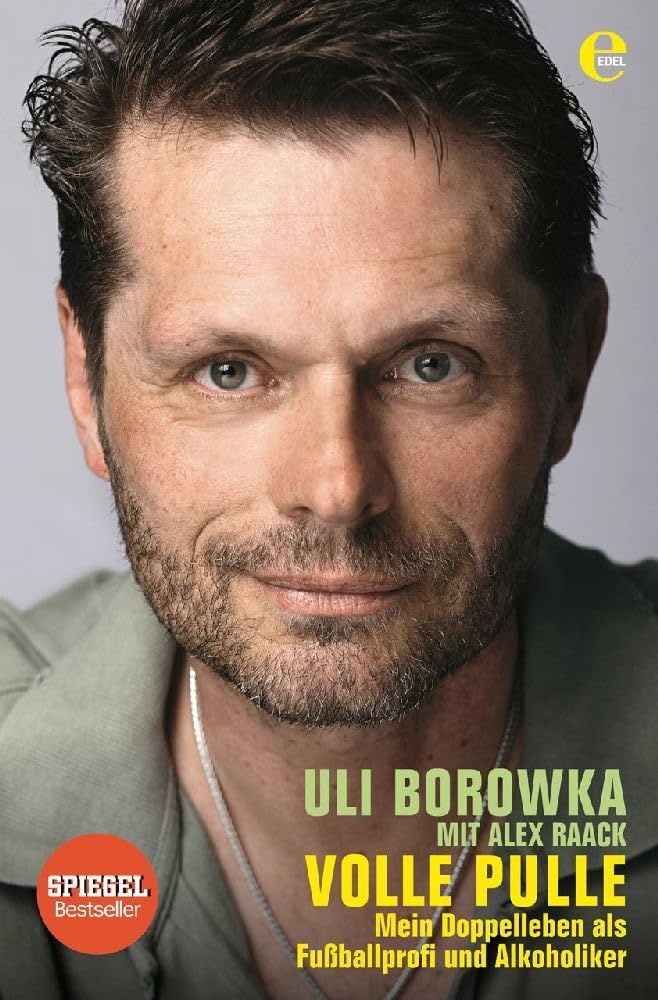Uli Borowka: Volle Pulle Memories
