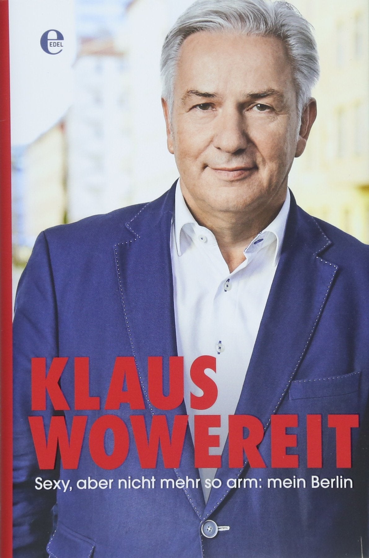 Sexy, aber nicht mehr so arm: mein Berlin Books