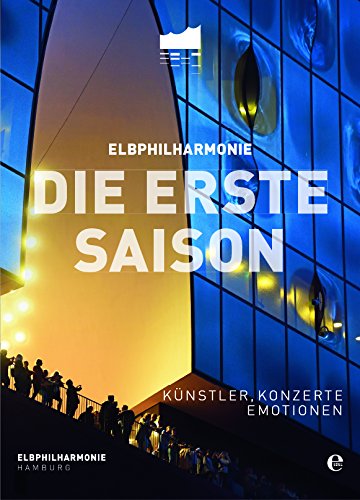 Elbphilharmonie - Die erste Saison Photography