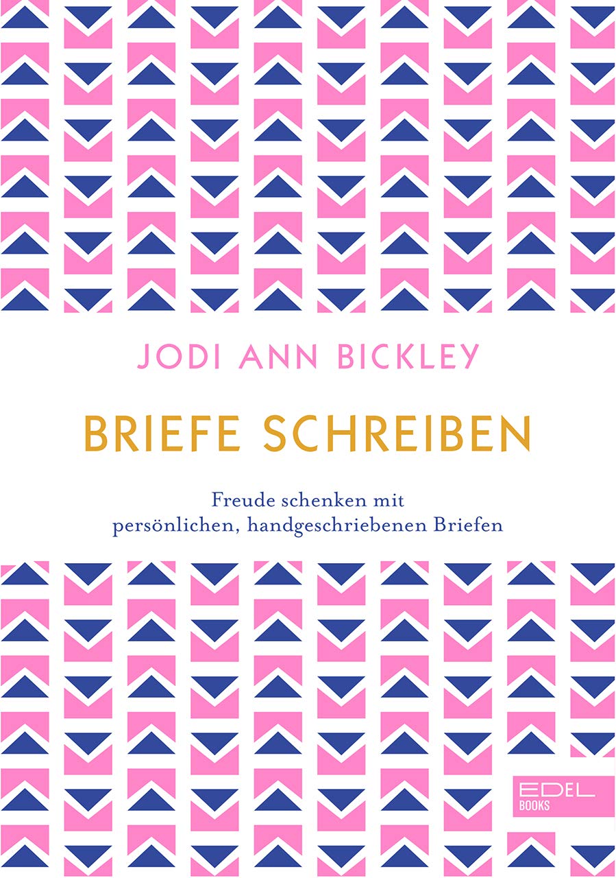 Briefe schreiben: Freude schenken mit persönlichen, handgeschriebenen Briefen Leisure, Home & Garden
