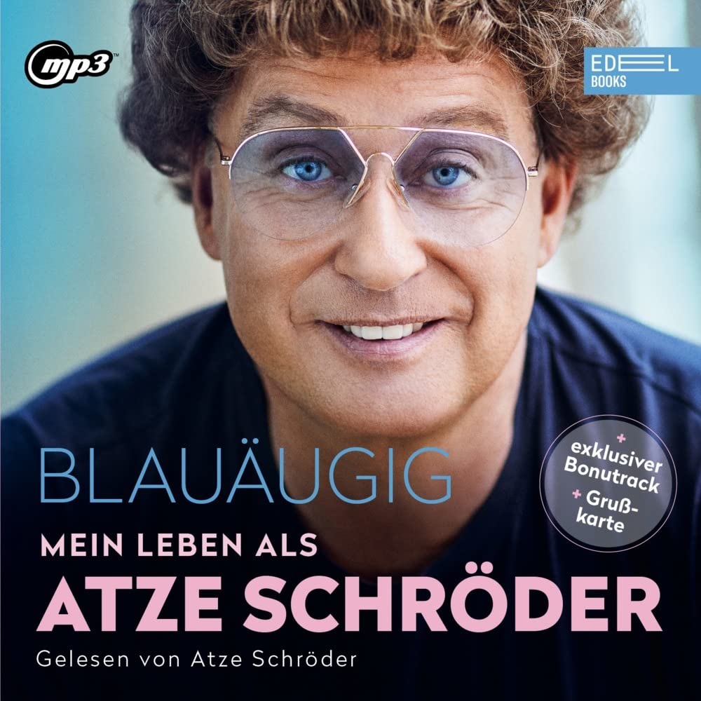 Blauäugig: Mein Leben als Atze Schröder Jazz