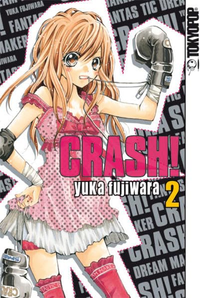 Crash! 02 Manga
