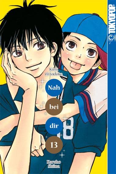 Nah bei dir - Kimi ni todoke 13 Manga
