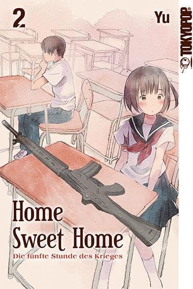 Home Sweet Home - Die fünfte Stunde des Krieges 02 Manga