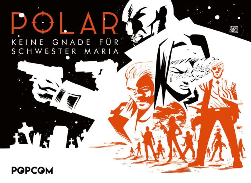 Polar 03: Keine Gnade für Schwester Maria Manga