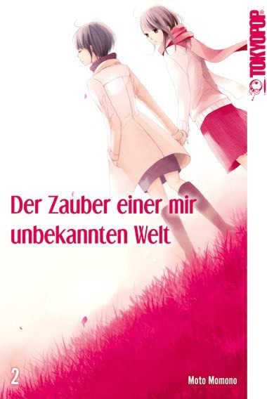 Der Zauber einer mir unbekannten Welt 02 Manga