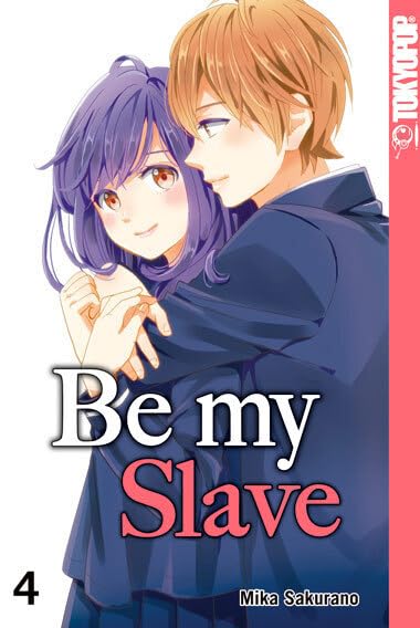 Be my Slave 04 Manga