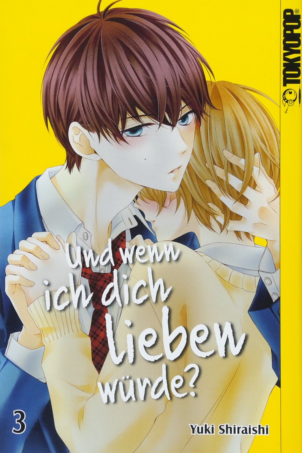 Und wenn ich dich lieben würde? 03 Manga