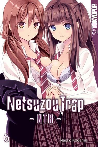 Netsuzou Trap - NTR 06: Abschlussband Manga