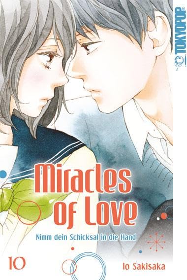 Miracles of Love - Nimm dein Schicksal in die Hand 10 Manga