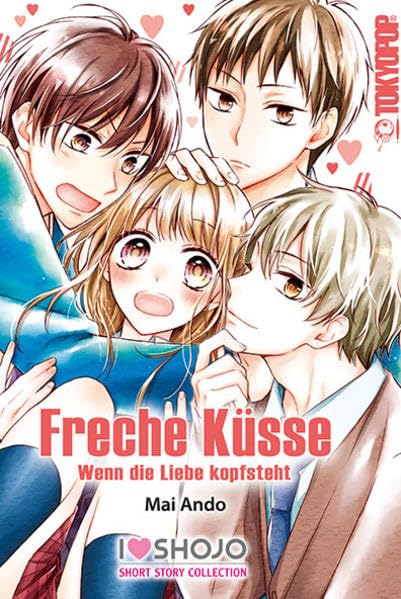 Freche Küsse - Wenn die Liebe kopfsteht Manga