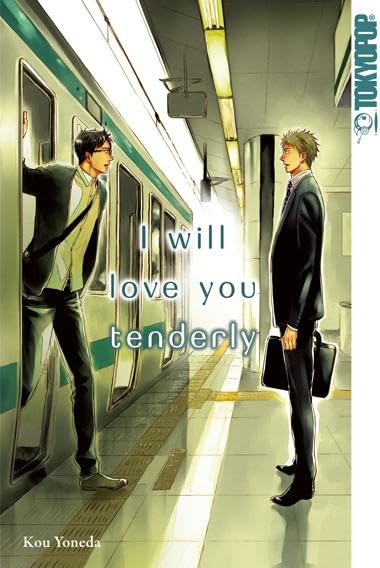 I will love you tenderly Manga