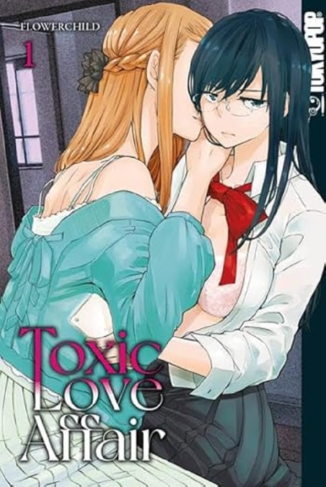 Toxic Love Affair 01 Manga