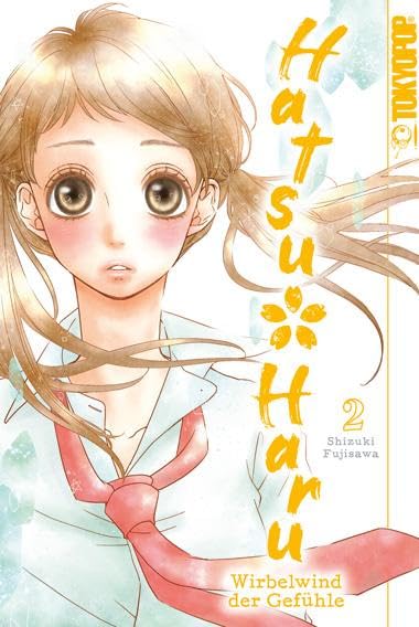 Hatsu Haru - Wirbelwind der Gefühle 02 Manga