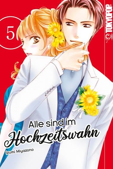 Alle sind im Hochzeitswahn 05 Manga
