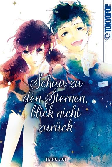 Schau zu den Sternen, blick nicht zurück Manga