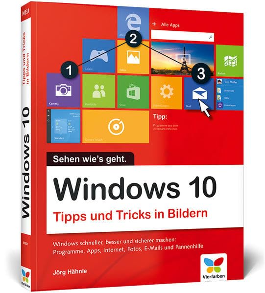 Windows 10 - Tipps und Tricks in Bildern book