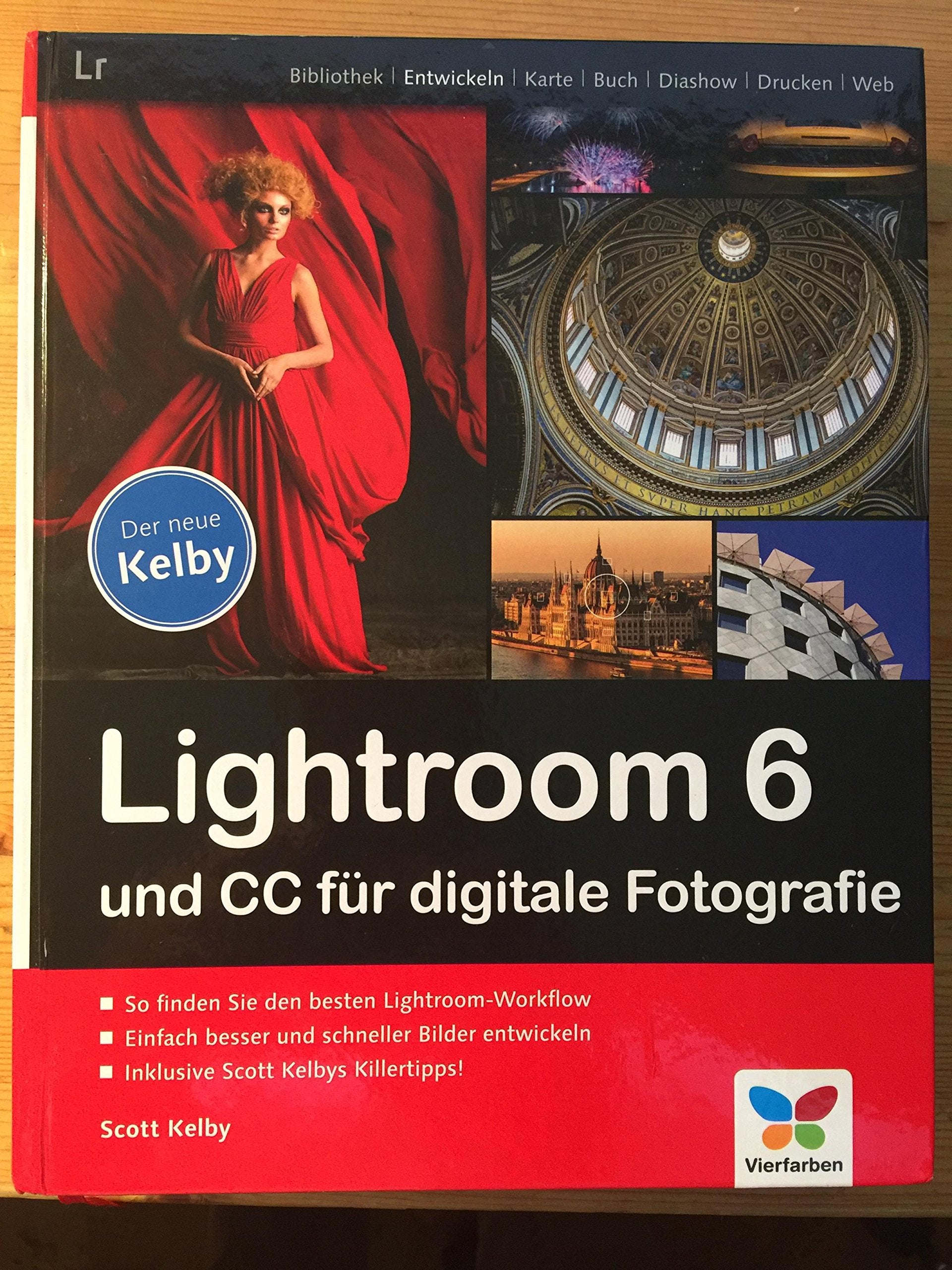 Lightroom 6 und CC für digitale Fotografie Computer Science