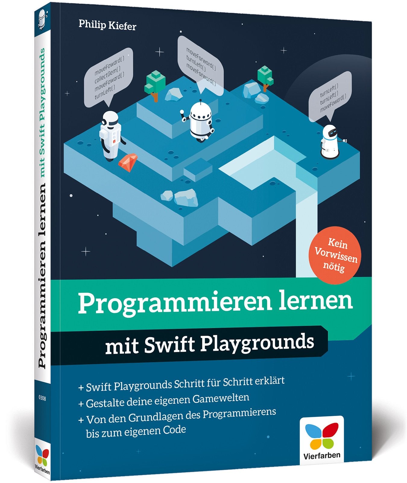 Programmieren lernen mit Swift Playgrounds: Der spielerische Einstieg in die Programmierung. Nicht nur für Kinder! Computer Science