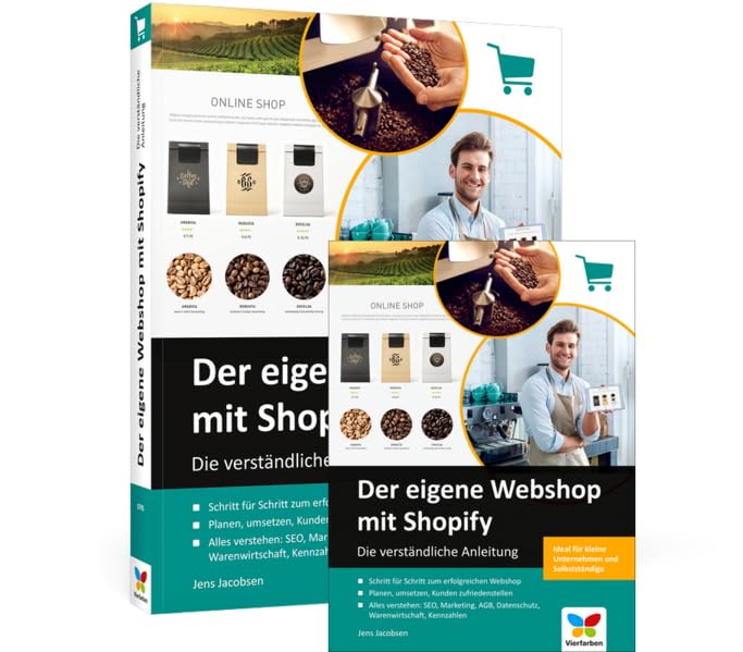 Der eigene Webshop mit Shopify: Die verständliche Anleitung Business, Finance & Career