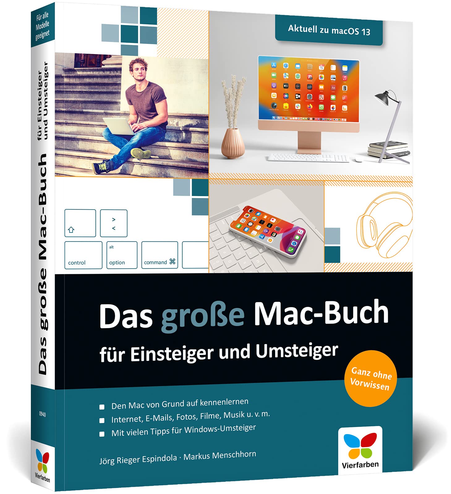 Das große Mac-Buch für Einsteiger und Umsteiger: Aktuell zu macOS 13 Ventura. Geeignet für alle Mac-Modelle inkl. iMac, MacBook Air/Pro und Mac mini Computer Science