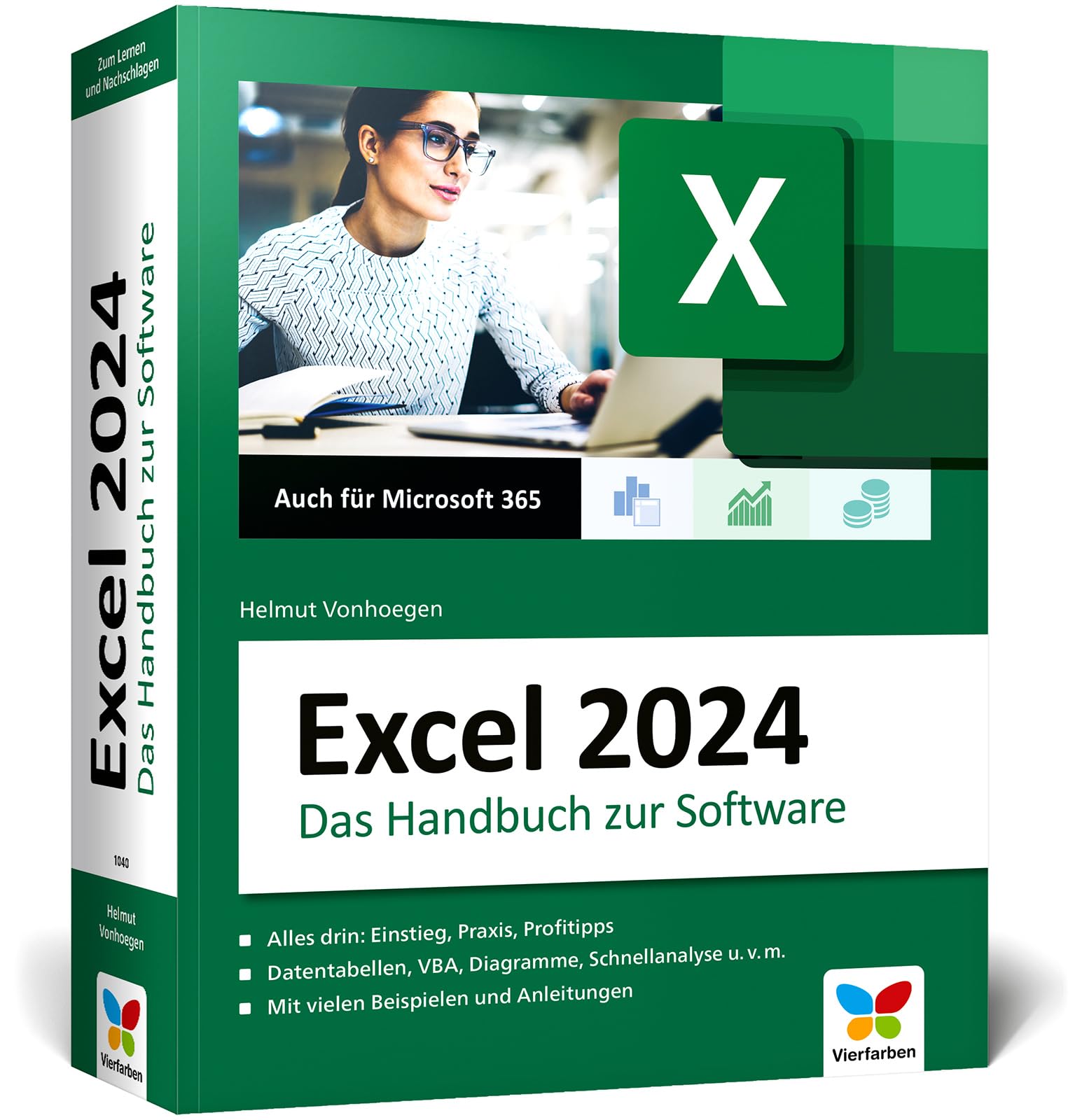 Excel 2024: Das große Excel-Handbuch. Einstieg, Praxis, Profi-Tipps – das Standardwerk für alle Excel-Anwender. Auch für Microsoft 365 geeignet Computer Science