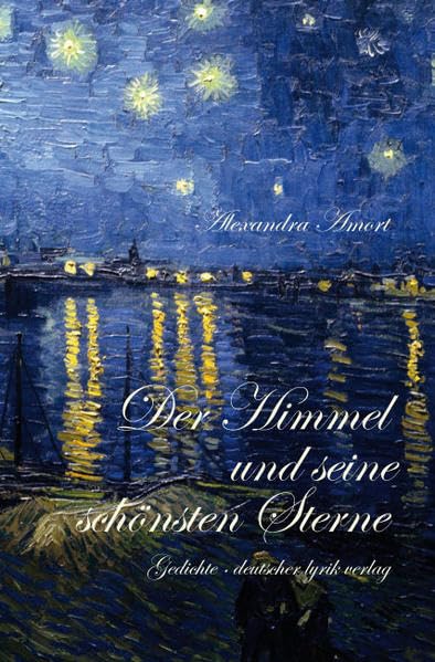 Der Himmel und seine schönsten Sterne Poetry